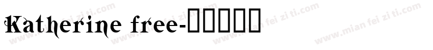 Katherine free字体转换